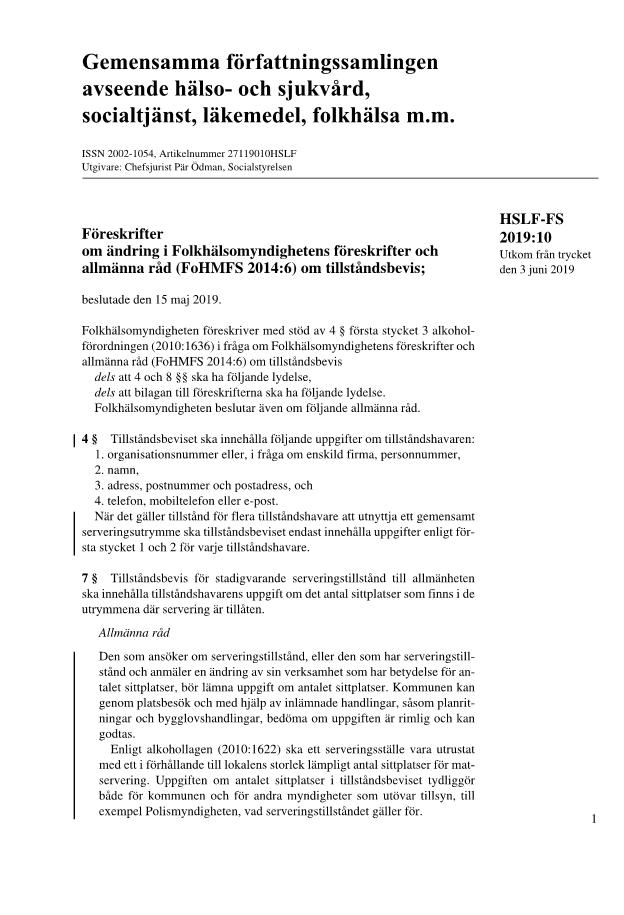 Föreskrifter om ändring i Folkhälsomyndighetens föreskrifter och allmänna råd (FoHMFS 2014:6) om tillståndsbevis HSLF-FS 2019:10