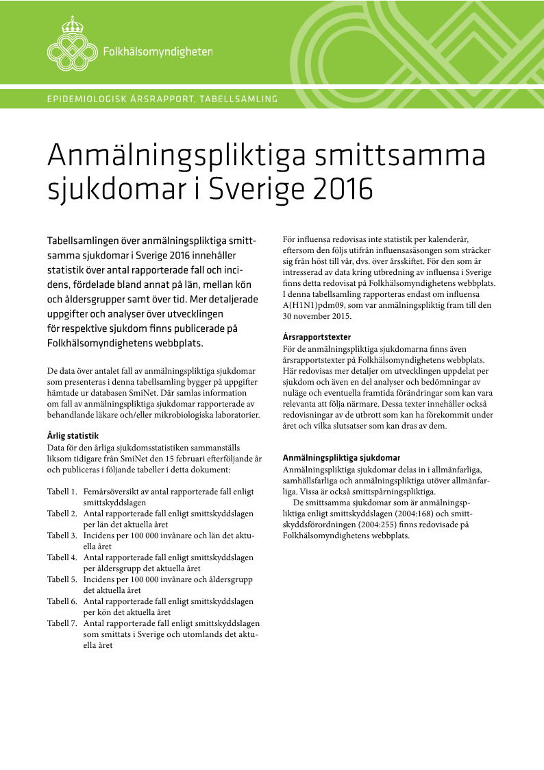 Anmälningspliktiga smittsamma sjukdomar i Sverige 2016 – Epidemiologisk årsrapport, tabellsamling