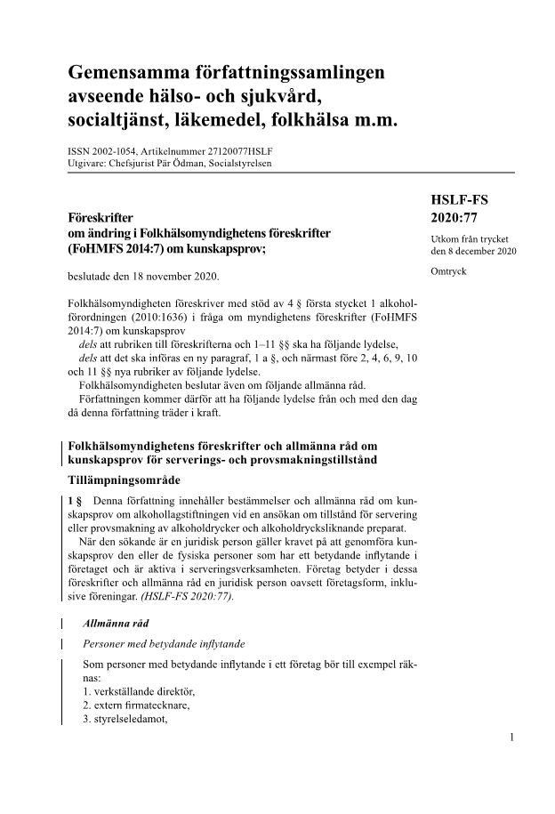 Föreskrifter om ändring i Folkhälsomyndighetens föreskrifter (FoHMFS 2014:7) om kunskapsprov HSLF-FS 2020:77