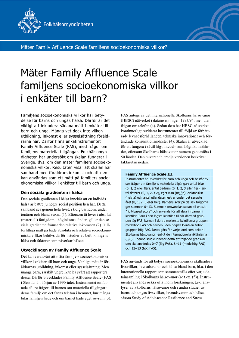 Mäter Family Affluence Scale familjens socioekonomiska villkor i enkäter till barn?