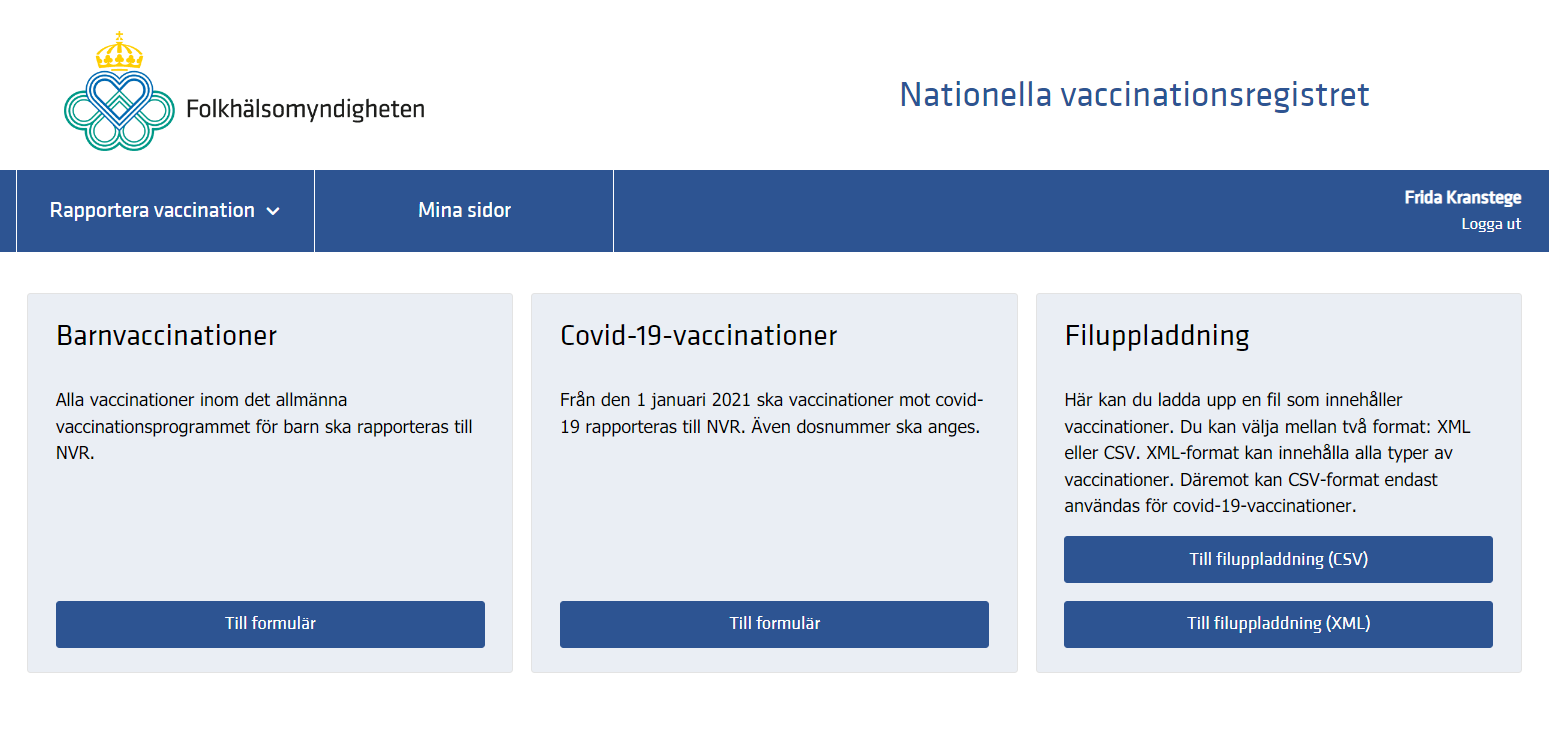 Skärmdump som visar de valmöjligheter som finns för inrapportering - barnvaccinationer, covid-19-vaccinationer, pneumokockvaccinationer samt inrapportering via fil.