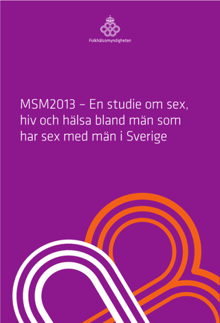 MSM2013 – en studie om sex, hiv och hälsa bland män som har sex med män i Sverige