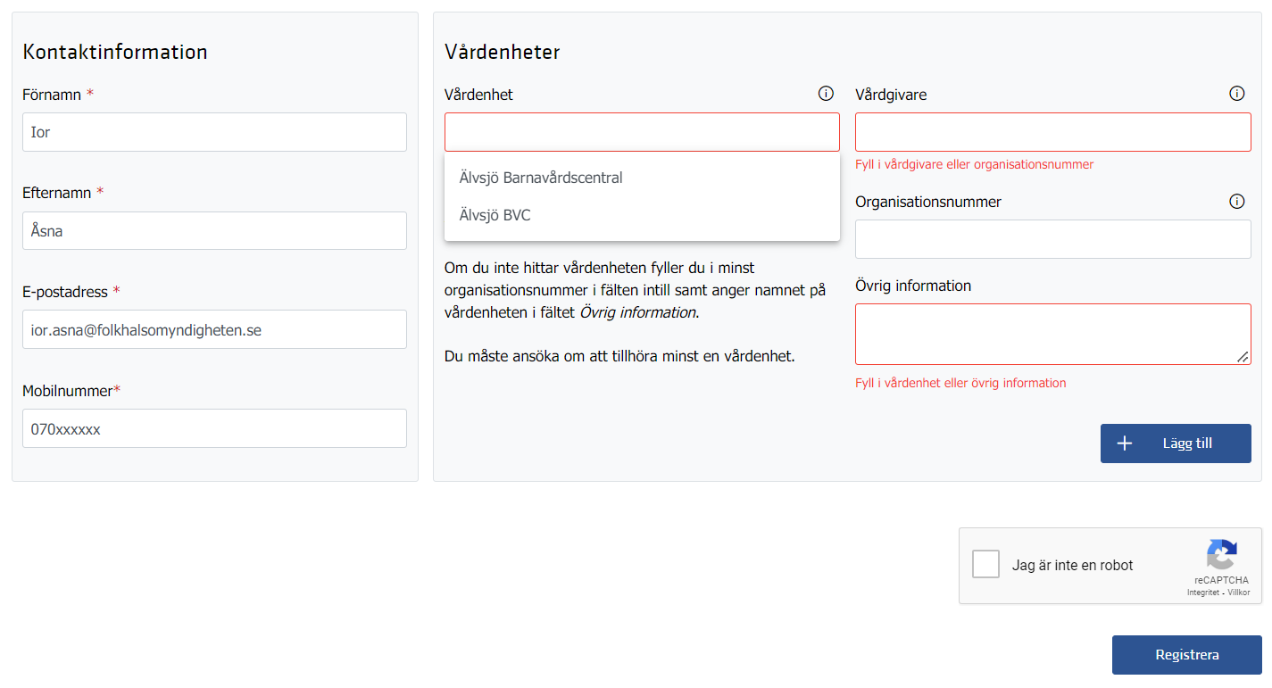 Skärmdump som visar sökfunktion samt hur en vårdenhet läggs till kontot.