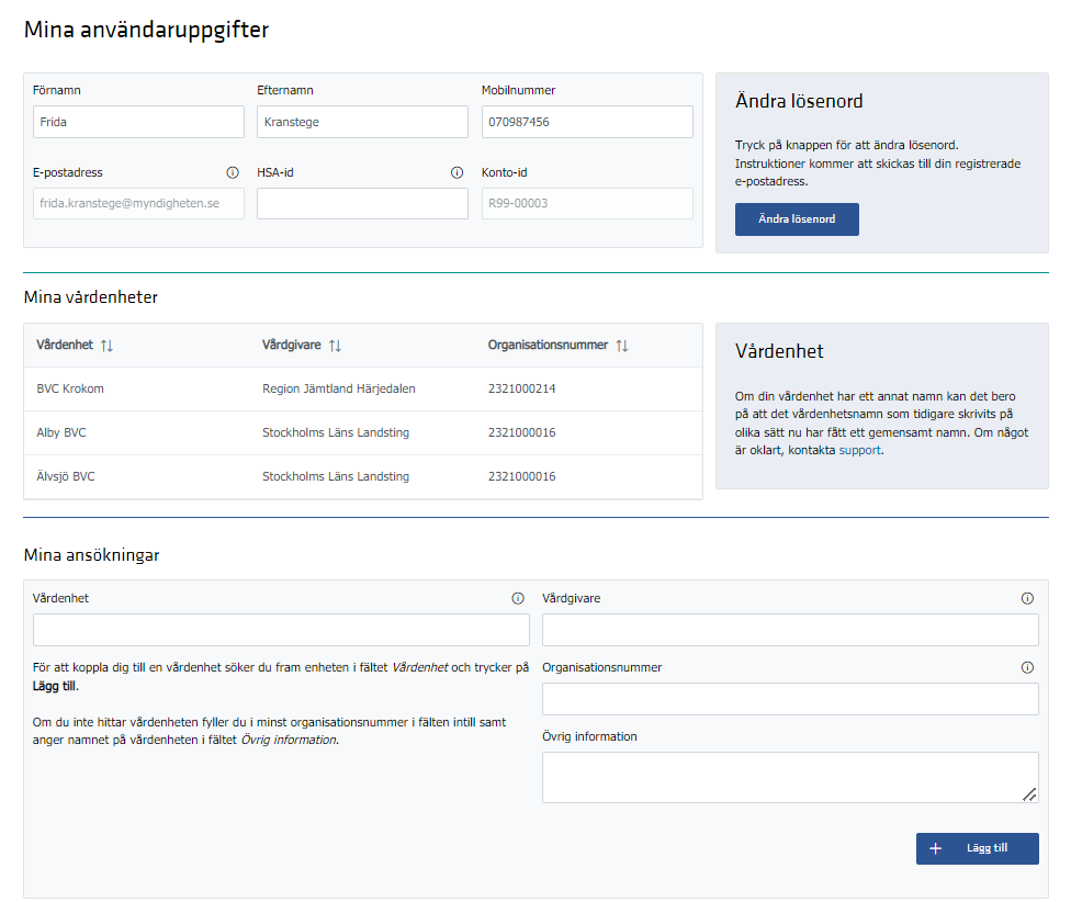 Skärmdump av sidan som visar användaruppgifter, kopplade vårdenheter samt ansökningar.