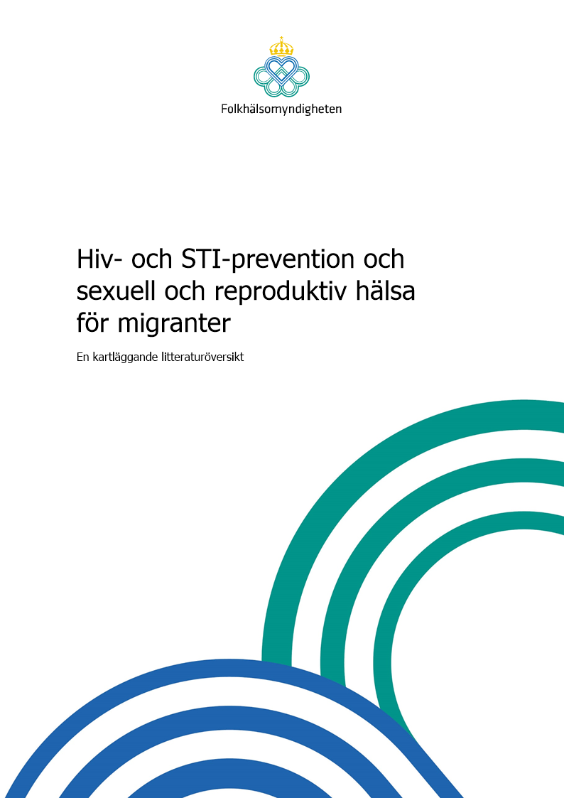 Hiv- och STI-prevention och sexuell och reproduktiv hälsa för migranter