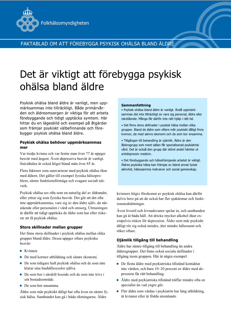 Det är viktigt att förebygga psykisk ohälsa bland äldre