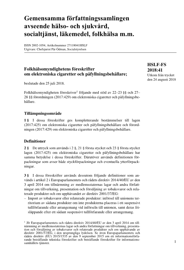 Folkhälsomyndighetens föreskrifter om elektroniska cigaretter och påfyllningsbehållare HSLF-FS 2018:41