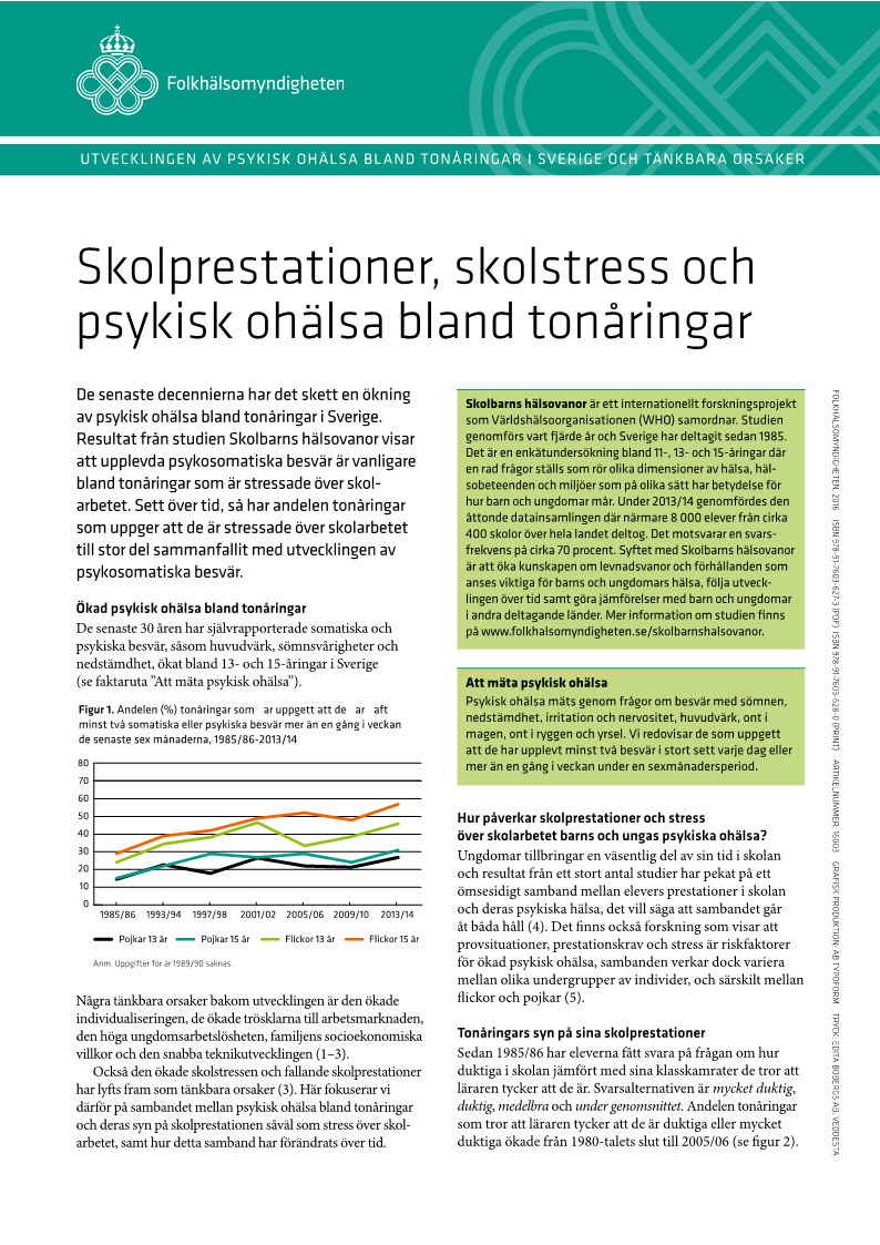 Skolprestationer, skolstress och psykisk ohälsa bland tonåringar