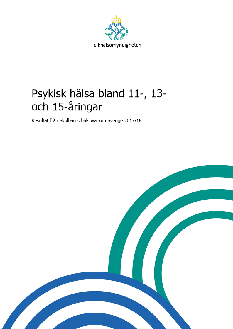 Psykisk hälsa bland 11-, 13- och 15-åringar – Resultat från Skolbarns hälsovanor i Sverige 2017/2018