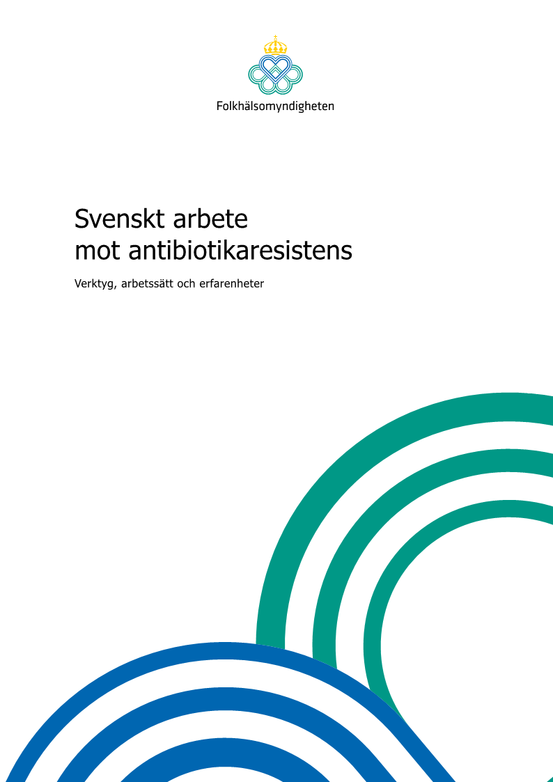 Svenskt arbete mot antibiotikaresistens