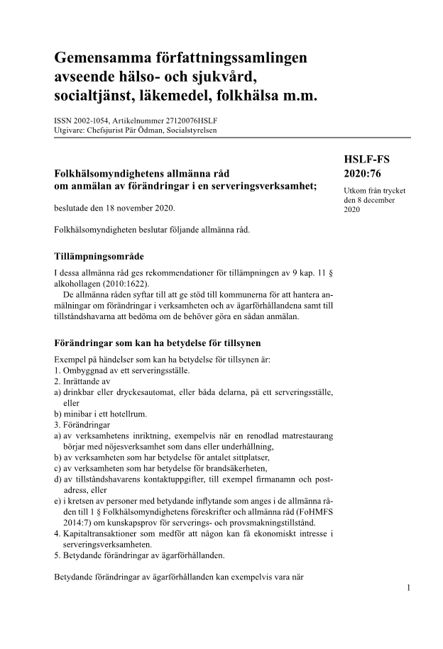 Folkhälsomyndighetens allmänna råd om anmälan av förändringar i en serveringsverksamhet HSLF-FS 2020:76