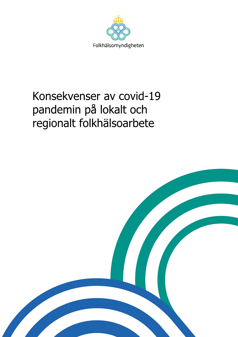 Konsekvenser av covid-19-pandemin på lokalt och regionalt folkhälsoarbete